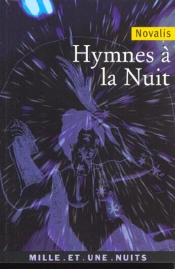Couverture du livre « Hymnes a la nuit » de Novalis G-F. aux éditions Mille Et Une Nuits