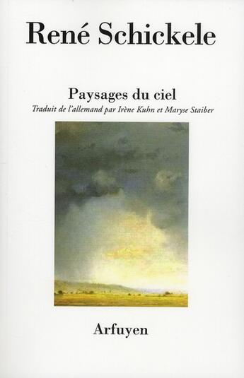 Couverture du livre « Paysages du ciel » de René Schickele aux éditions Arfuyen