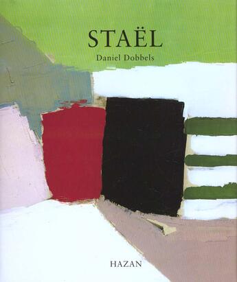 Couverture du livre « Nicolas De Stael » de Daniel Dobbels aux éditions Hazan