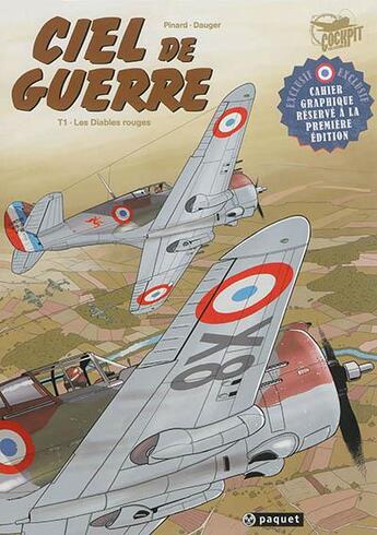 Couverture du livre « Ciel de guerre Tome 1 : Les Diables Rouges » de Olivier Dauger et Philippe Pinard aux éditions Paquet