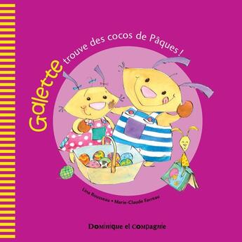 Couverture du livre « Galette Trouve Des Cocos De Paques » de Lina Rousseau aux éditions Heritage - Dominique Et Compagnie