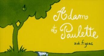 Couverture du livre « Adam et Paulette » de Zoe Figeac aux éditions Editions Flblb