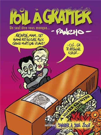 Couverture du livre « Poil à gratter : un seul être vous manque... janvier à juin 2008 » de Pancho/. aux éditions Exbrayat