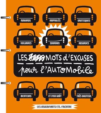 Couverture du livre « Les bons mots d'excuses pour l'automobile » de Morinbedou Serge aux éditions Frichtre