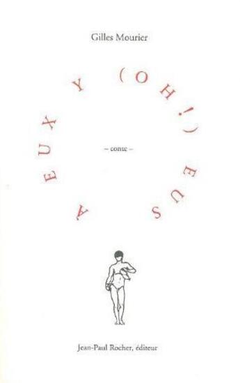 Couverture du livre « À eux y (oh!) eus » de Gilles Mourier aux éditions Jean-paul Rocher