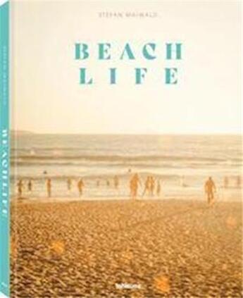 Couverture du livre « Beachlife » de Stefan Maiwald aux éditions Teneues Verlag