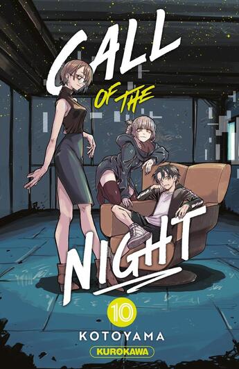 Couverture du livre « Call of the night Tome 10 » de Kotoyama aux éditions Kurokawa