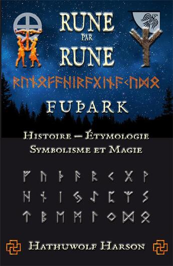 Couverture du livre « Rune par rune futhark » de Harson Hathuwolf aux éditions Sesheta