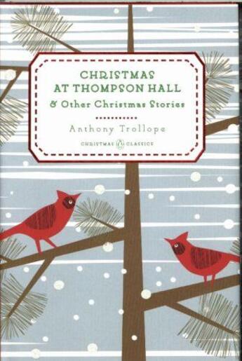 Couverture du livre « CHRISTMAS AT THOMPSON HALL - AND OTHER CHRISTMAS STORIES » de Anthony Trollope aux éditions Viking Adult