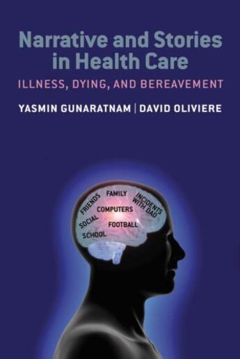 Couverture du livre « Narrative and Stories in Health Care: Illness, dying and bereavement » de Yasmin Gunaratnam aux éditions Oup Oxford