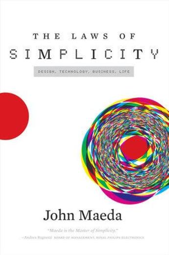 Couverture du livre « John maeda the laws of simplicity (paperback) » de John Maeda aux éditions Mit Press