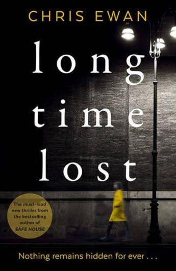 Couverture du livre « LONG TIME LOST » de Chris Ewan aux éditions Faber Et Faber