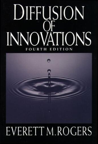 Couverture du livre « Diffusion of Innovations, 4th Edition » de Rogers Everett M aux éditions Free Press