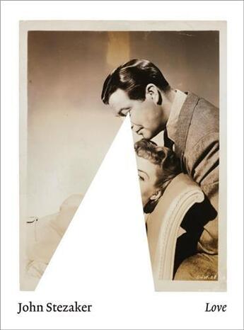 Couverture du livre « John stezaker love /anglais » de Bracewell Michael/Bu aux éditions Acc Art Books