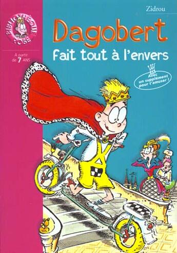 Couverture du livre « Dagobert fait tout a l'envers » de Zidrou aux éditions Le Livre De Poche Jeunesse