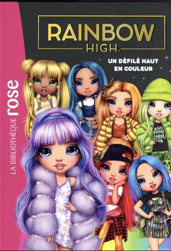 Couverture du livre « Rainbow high - t08 - rainbow high 08 - un defile haut en couleur » de Mga Entertainment aux éditions Hachette Jeunesse