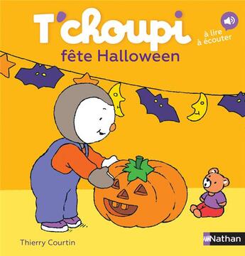 Couverture du livre « T'choupi : fête Halloween » de Thierry Courtin aux éditions Nathan