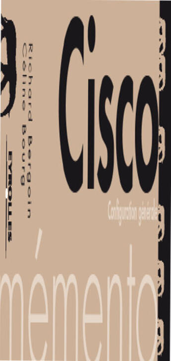 Couverture du livre « Memento cisco ; configuration reseau » de Bergoin/Bourg aux éditions Eyrolles