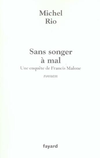 Couverture du livre « Sans songer à mal » de Michel Rio aux éditions Fayard