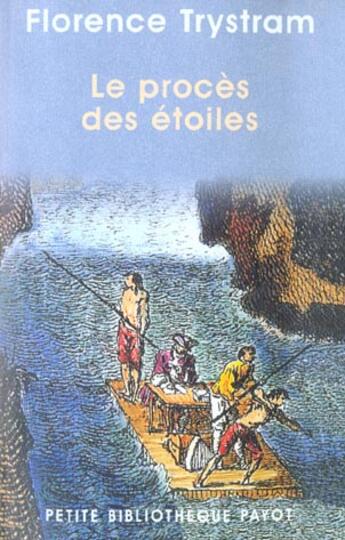 Couverture du livre « Le proces des etoiles_1_re_ed - fermeture et bascule vers 9782228918749 » de Florence Trystram aux éditions Payot