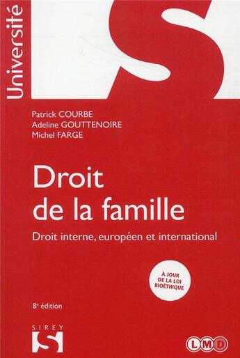 Couverture du livre « Droit de la famille (8e édition) » de Adeline Gouttenoire et Courbe/Patrick aux éditions Sirey