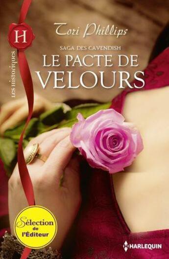 Couverture du livre « Le pacte de velours » de Tori Phillips aux éditions Harlequin