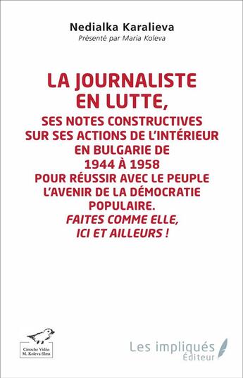 Couverture du livre « La journaliste en lutte » de Nedialka Karalieva aux éditions L'harmattan