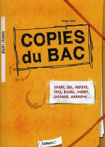 Couverture du livre « Copies du bac » de Bruno Leandri aux éditions Chiflet