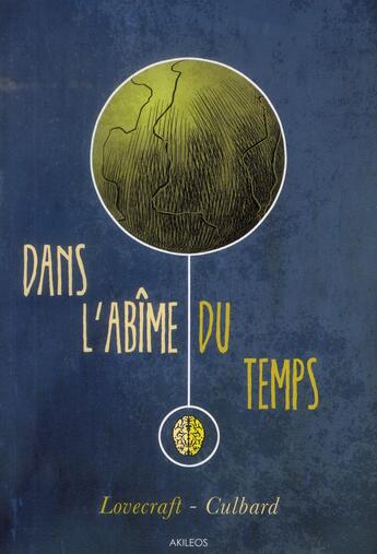 Couverture du livre « Dans l'abîme du temps » de Ian Culbard aux éditions Akileos