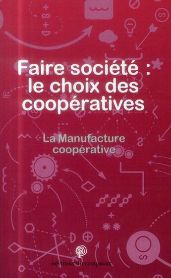 Couverture du livre « De la culture coopérative à la démocratie économique » de  aux éditions Croquant