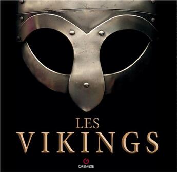 Couverture du livre « Les vikings » de Mark Harrison et Ian Heath et Keith Dunham et Rene Chartrand aux éditions Gremese