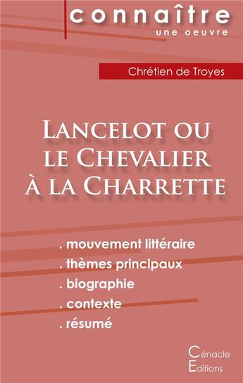 Couverture du livre « Lancelot ou le chevalier à la charrette, de Chrétien de Troyes » de  aux éditions Editions Du Cenacle