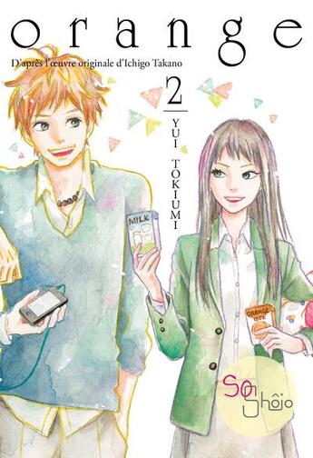 Couverture du livre « Orange Tome 2 » de Ichigo Takano et Yui Tokiumi aux éditions Akata