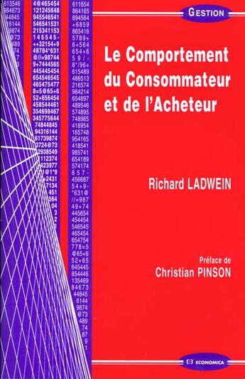 Couverture du livre « Le Comportement Du Consommateur Et De L'Acheteur » de Ladwein/Richard aux éditions Economica