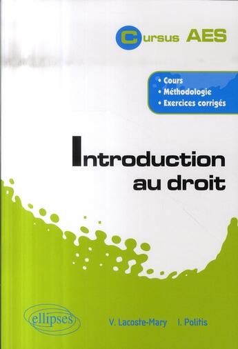 Couverture du livre « Introduction au droit » de Mary Lacoste aux éditions Ellipses