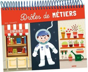 Couverture du livre « Drôles de métiers » de Rita Giannetti aux éditions Philippe Auzou