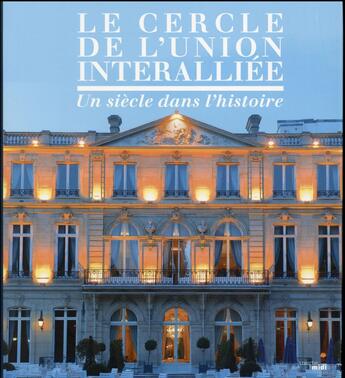 Couverture du livre « Cercle de l'union interalliée » de  aux éditions Cherche Midi