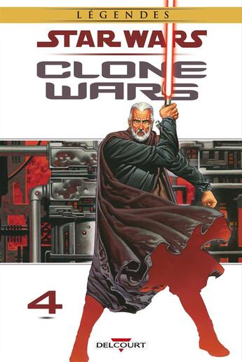 Couverture du livre « Star Wars ; clone wars Tome 4 » de Jan Duursema et John Ostrander aux éditions Delcourt