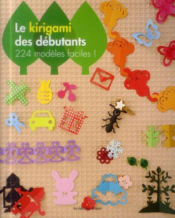 Couverture du livre « Le kirigami des débutants » de  aux éditions De Saxe