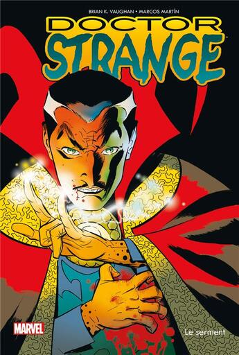 Couverture du livre « Dr Strange ; le serment » de Brian K. Vaughan et Marcos Martin aux éditions Panini