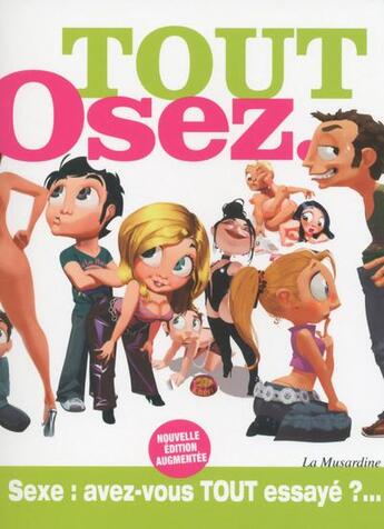 Couverture du livre « OSEZ ; tout osez (édition 2016) » de  aux éditions La Musardine