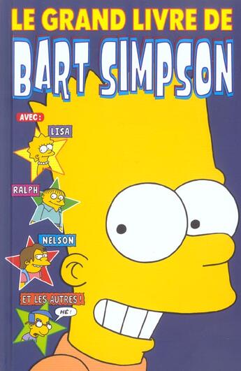 Couverture du livre « Le grand livre de Bart Simpson » de Matt Groening aux éditions Panini