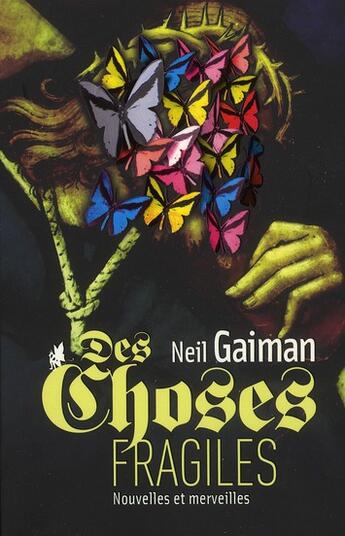 Couverture du livre « Des choses fragiles » de Neil Gaiman aux éditions Au Diable Vauvert