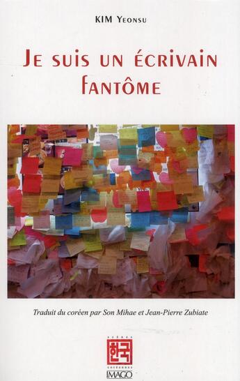 Couverture du livre « Je suis un écrivain fantôme » de Yeon-Su Kim aux éditions Imago