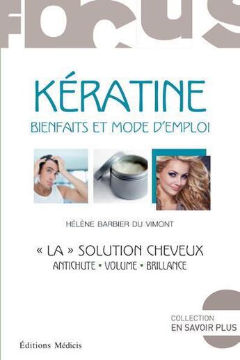 Couverture du livre « Kératine ; 