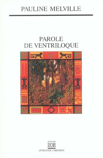 Couverture du livre « Parole de ventriloque » de Pauline Melville aux éditions Zoe