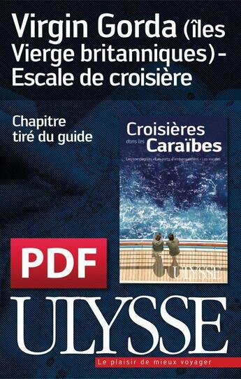 Couverture du livre « Virgin Gorda (îles Vierges britanniques) ; escale de croisière » de  aux éditions Ulysse