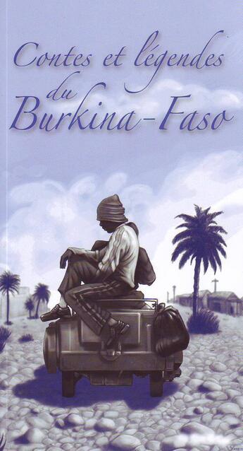 Couverture du livre « Contes et légendes du Burkina-Faso » de  aux éditions Cyr