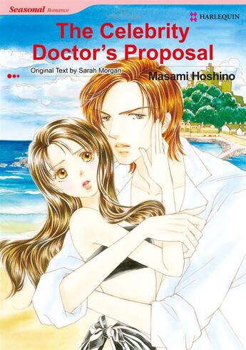 Couverture du livre « The Celebrity Doctor's Proposal » de Sarah Morgan aux éditions Harlequin K.k./softbank Creative Corp.