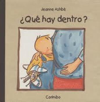 Couverture du livre « Que hay dentro » de Jeanne Ashbe aux éditions Corimbo